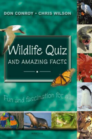 Cover of Wildlife Quiz and Amazing Facts