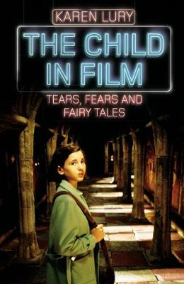 Cover of The Child in Film
