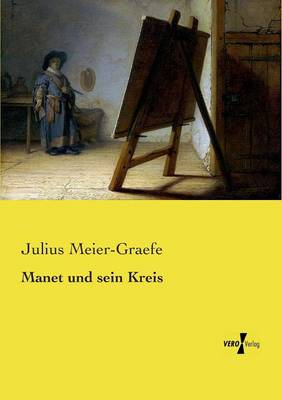 Book cover for Manet und sein Kreis
