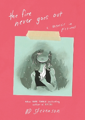 Book cover for The Fire Never Goes Out