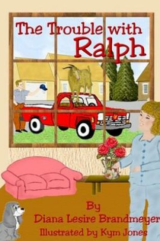 Cover of The Trouble with Ralph