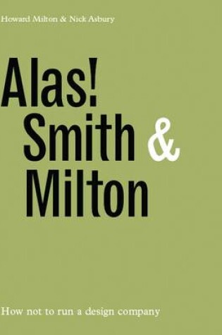 Cover of Alas! Smith and Milton