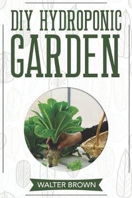 Book cover for DIY Hydroponic Garden