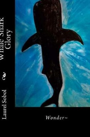 Cover of Whale Shark Glory