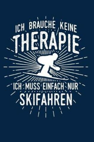 Cover of Therapie? Lieber Ski