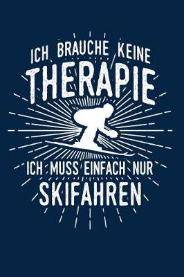 Book cover for Therapie? Lieber Ski