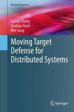 Cover of Moving Target Defense for Distributed Systems