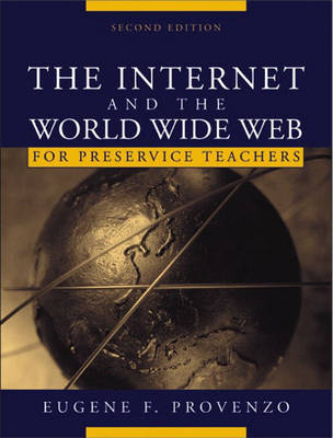 Book cover for The Internet and the World Wide Web for Teachers