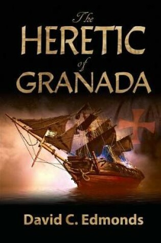 Cover of The Heretic of Granada