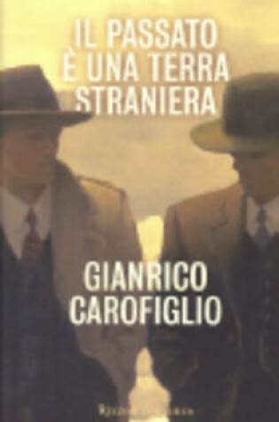 Cover of Il Passato E Una Terra Straniera