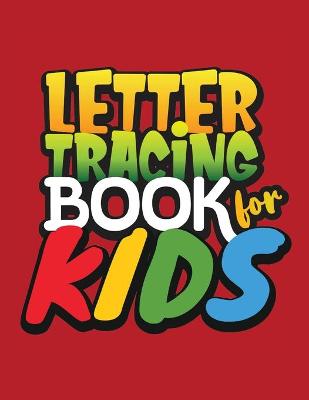 Book cover for Letter Tracing Book for Kids