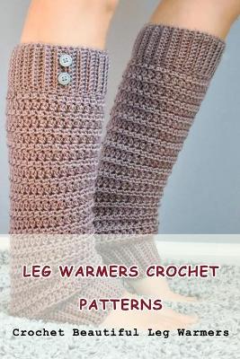 Book cover for Leg Warmers Crochet Patterns