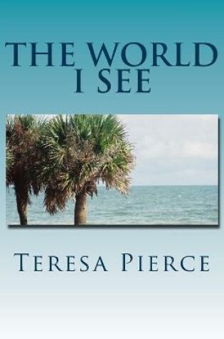 Cover of The World I See