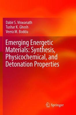 Book cover for Emerging Energetic Materials: Synthesis, Physicochemical, and Detonation Properties