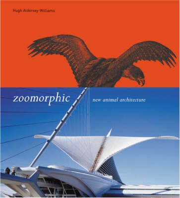 Book cover for Zoomorphic: New Animal Architecture