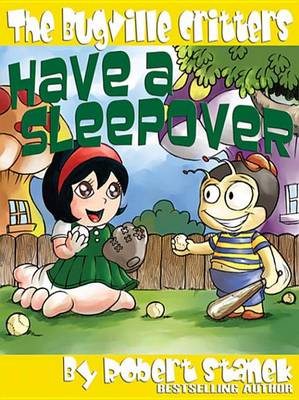 Book cover for The Bugville Critters Have a Sleepover
