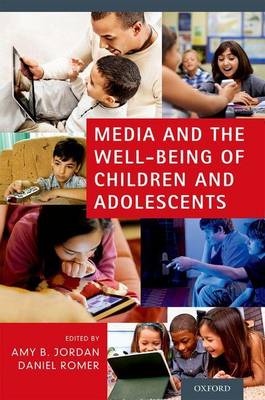 Book cover for Media and the Well-Being of Children and Adolescents