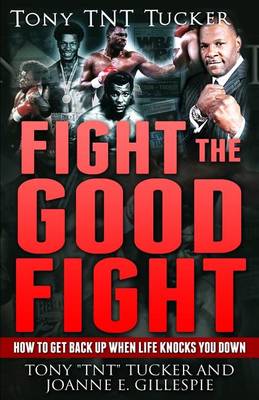 Book cover for Fight the Good Fight