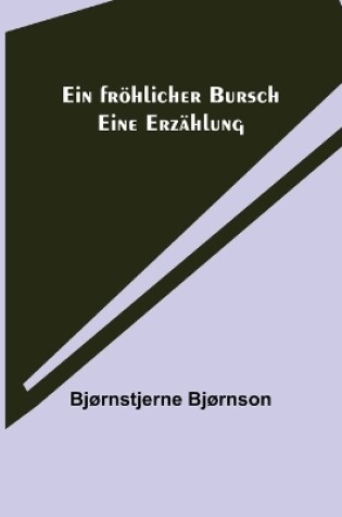 Cover of Ein fröhlicher Bursch
