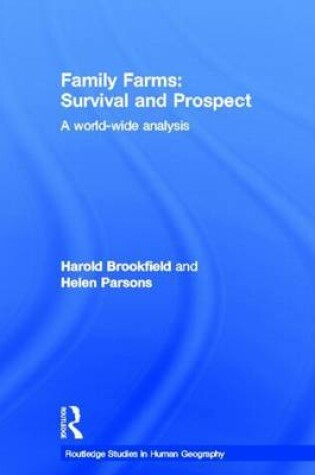 Cover of Family Farms: Survival and Prospect