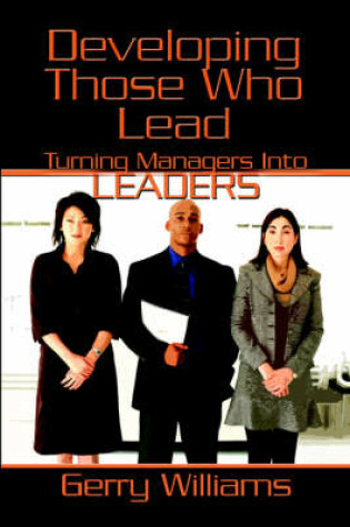 Cover of Developing Those Who Lead