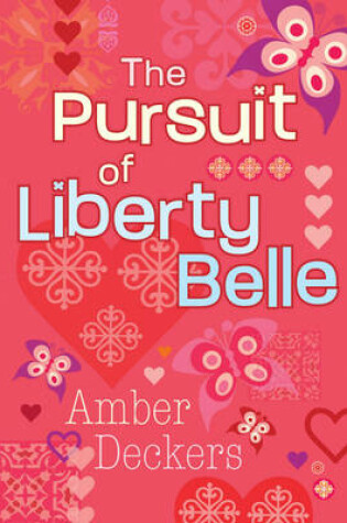 Cover of In The Pursuit of Liberty Belle
