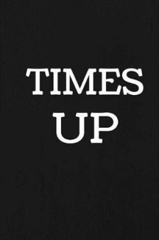 Cover of Times Up