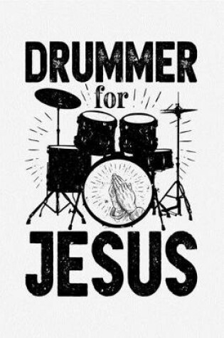 Cover of Drummer For Jesus