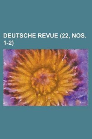 Cover of Deutsche Revue (22, Nos. 1-2 )