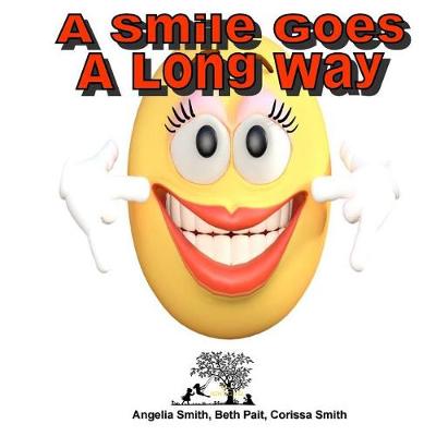 Cover of A Smile Goes A Long Way