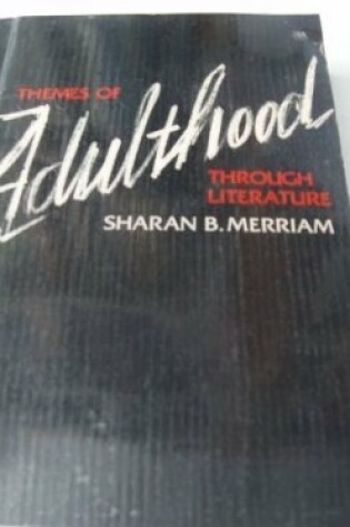 Cover of Themes of Adulthood Through Literature