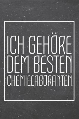 Book cover for Ich gehoere dem besten Chemielaboranten