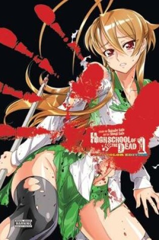 Cover of Highschool of the Dead Color Omnibus, Vol. 1