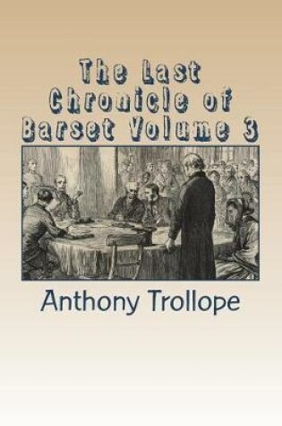 Cover of The Last Chronicle of Barset Volume 3