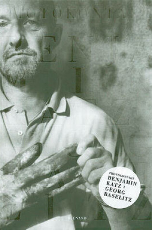 Cover of Photocontact, Benjamin Katz: Georg Baselitz