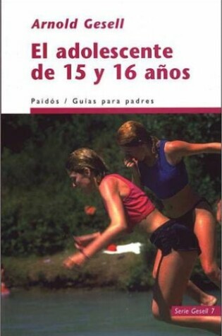 Cover of El Adolescente de 15 y 16 Anos