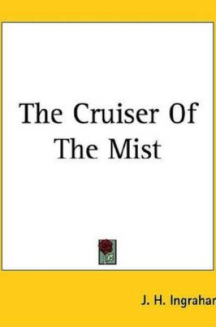 Cover of The Cruiser of the Mist