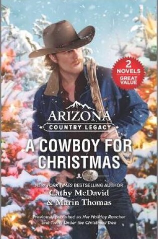 Cover of Arizona Country Legacy: A Cowboy for Christmas