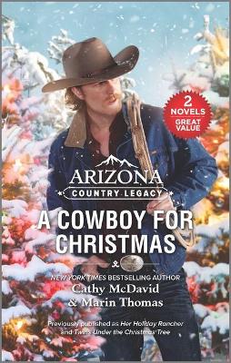 Book cover for Arizona Country Legacy: A Cowboy for Christmas