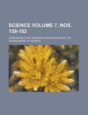 Book cover for Science Volume 7, Nos. 158-182