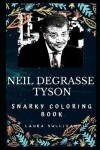 Book cover for Neil Degrasse Tyson Snarky Coloring Book