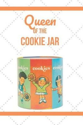 Cover of Queen of the Cookie Jar