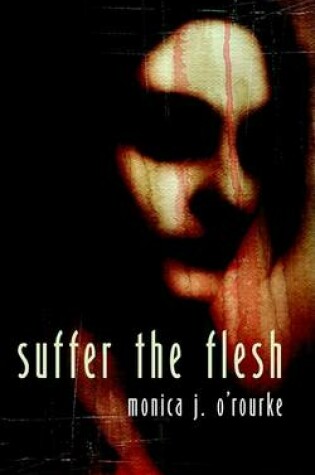 Cover of Suffer the Flesh