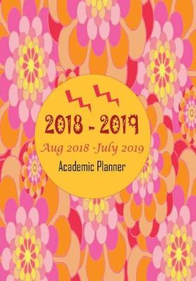 Cover of 2018-2019 Aug 2018-July 2019 Academic Planner