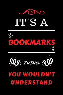 Book cover for It's A Bookmarks You Wouldn't Understand