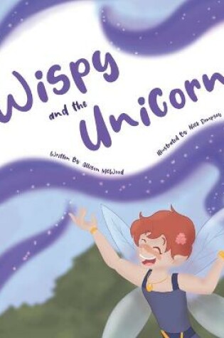 Cover of Wispy and the Unicorn