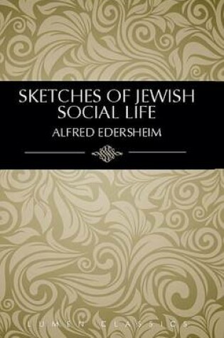 Cover of Sketches of Jewish Social Life
