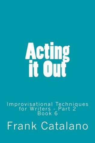 Cover of Acting it Out