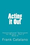 Book cover for Acting it Out