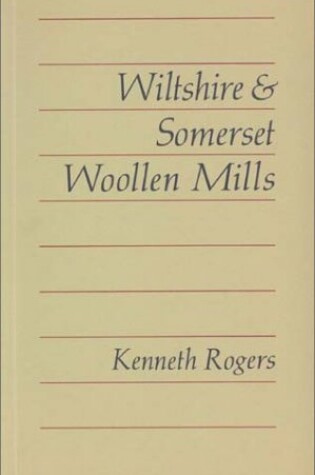 Cover of Wiltshire and Somerset Woollen Mills